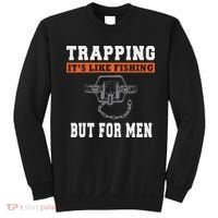 Unique Trapping Gift With A Funny Slogan For Trappers Sweatshirt thumb 0