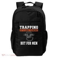 Unique Trapping Gift With A Funny Slogan For Trappers Backpack thumb 0