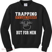 Unique Trapping Gift With A Funny Slogan For Trappers Kids Sweatshirt thumb 0