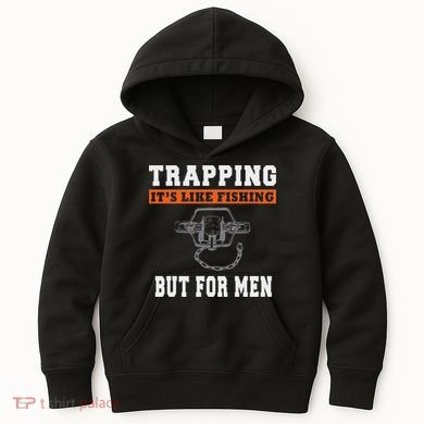 Unique Trapping Gift With A Funny Slogan For Trappers Kids Hoodie