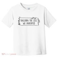 Unlearn The Lies We Inherited Native American Indigenous Toddler T-Shirt thumb 0