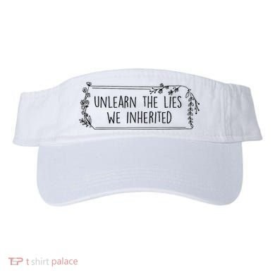 Unlearn The Lies We Inherited Native American Indigenous Visor