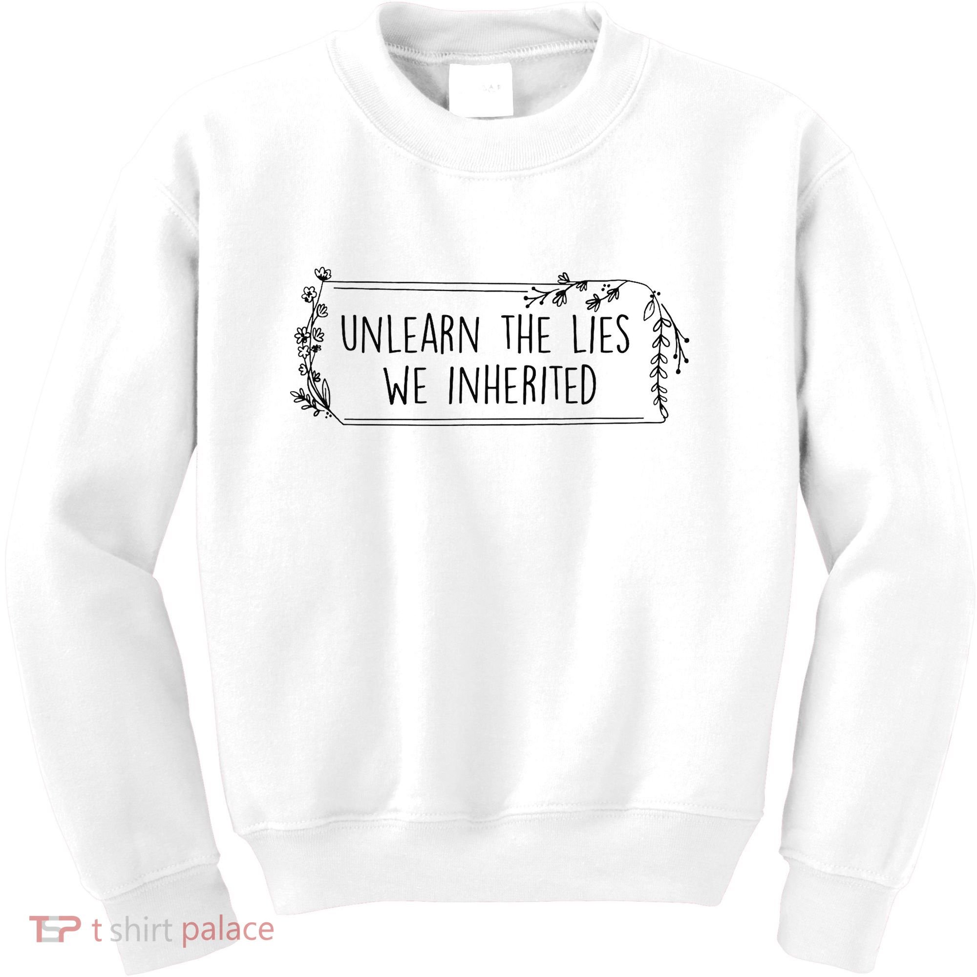 Unlearn The Lies We Inherited Native American Indigenous Kids Sweatshirt
