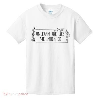 Unlearn The Lies We Inherited Native American Indigenous Kids T-Shirt