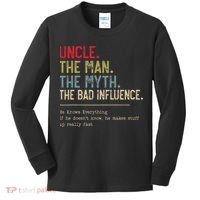 Uncle The Man The Myth The Bad Influence He Knows Everything Kids Long Sleeve Shirt thumb 0
