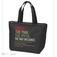 Uncle The Man The Myth The Bad Influence He Knows Everything Tote Bag thumb 3