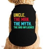 Uncle The Man The Myth The Bad Influence Doggie Tank thumb 0