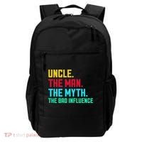 Uncle The Man The Myth The Bad Influence Backpack thumb 0