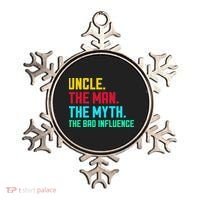 Uncle The Man The Myth The Bad Influence Ornament thumb 0