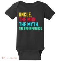 Uncle The Man The Myth The Bad Influence Baby Bodysuit thumb 0