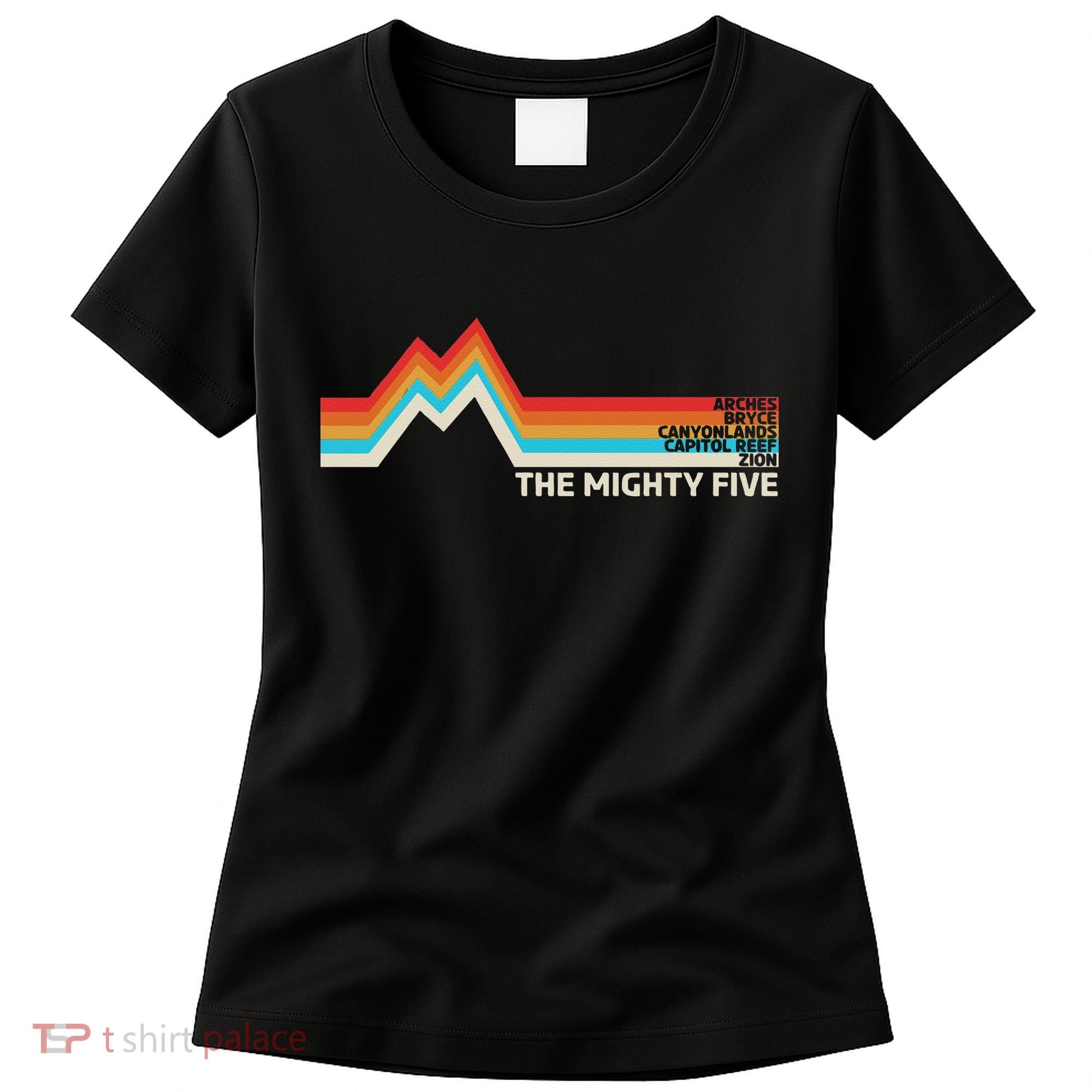 Utahs The Mighty Five National Parks Swea Women's T-Shirt