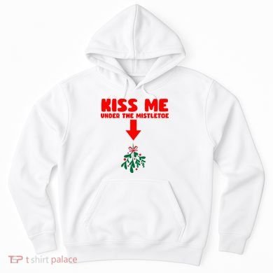 Under The Mistletoe Christmas Hoodie
