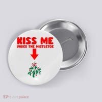 Under The Mistletoe Christmas Button thumb 0