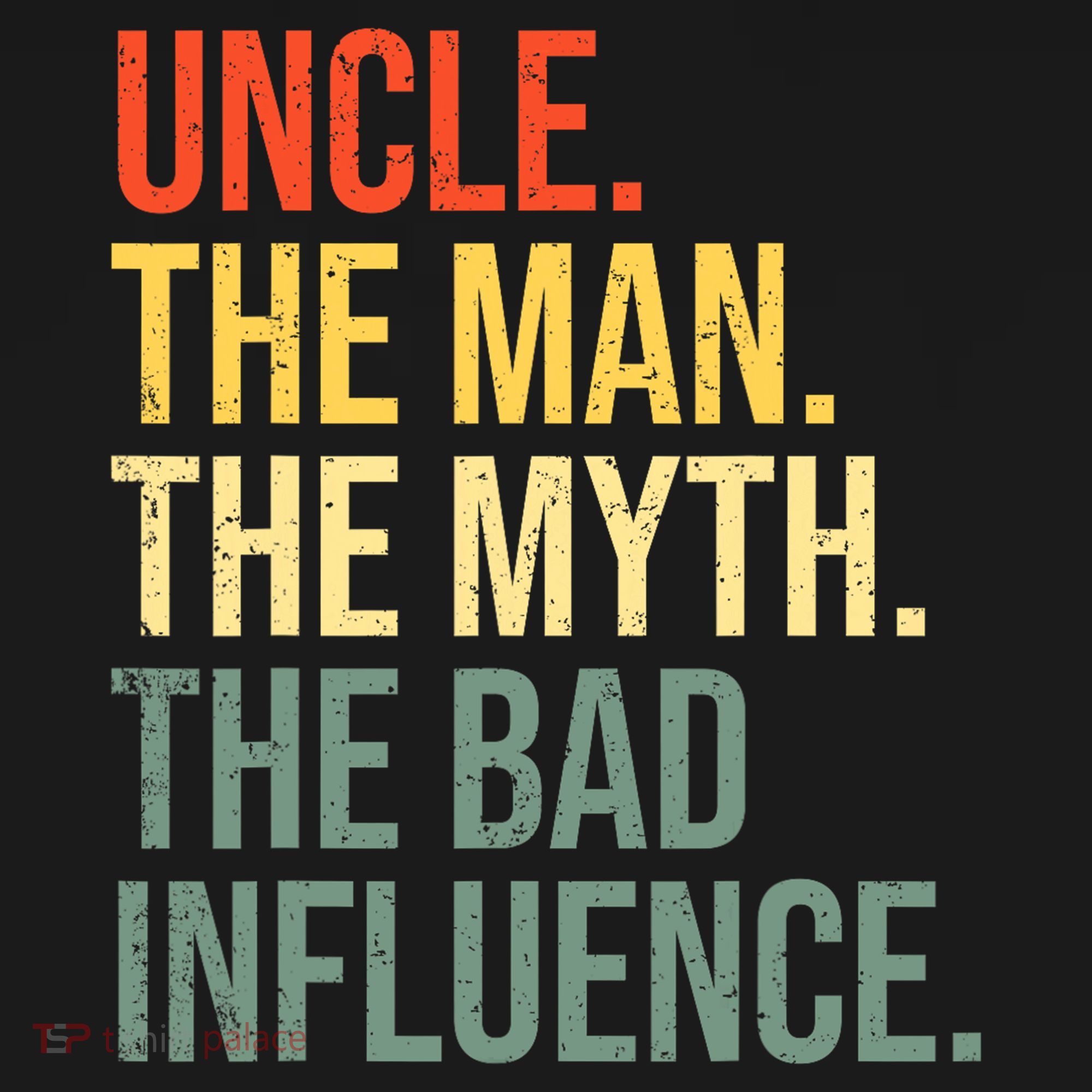 Uncle The Man The Myth The Bad Influence Best Funny Uncle Mousepad