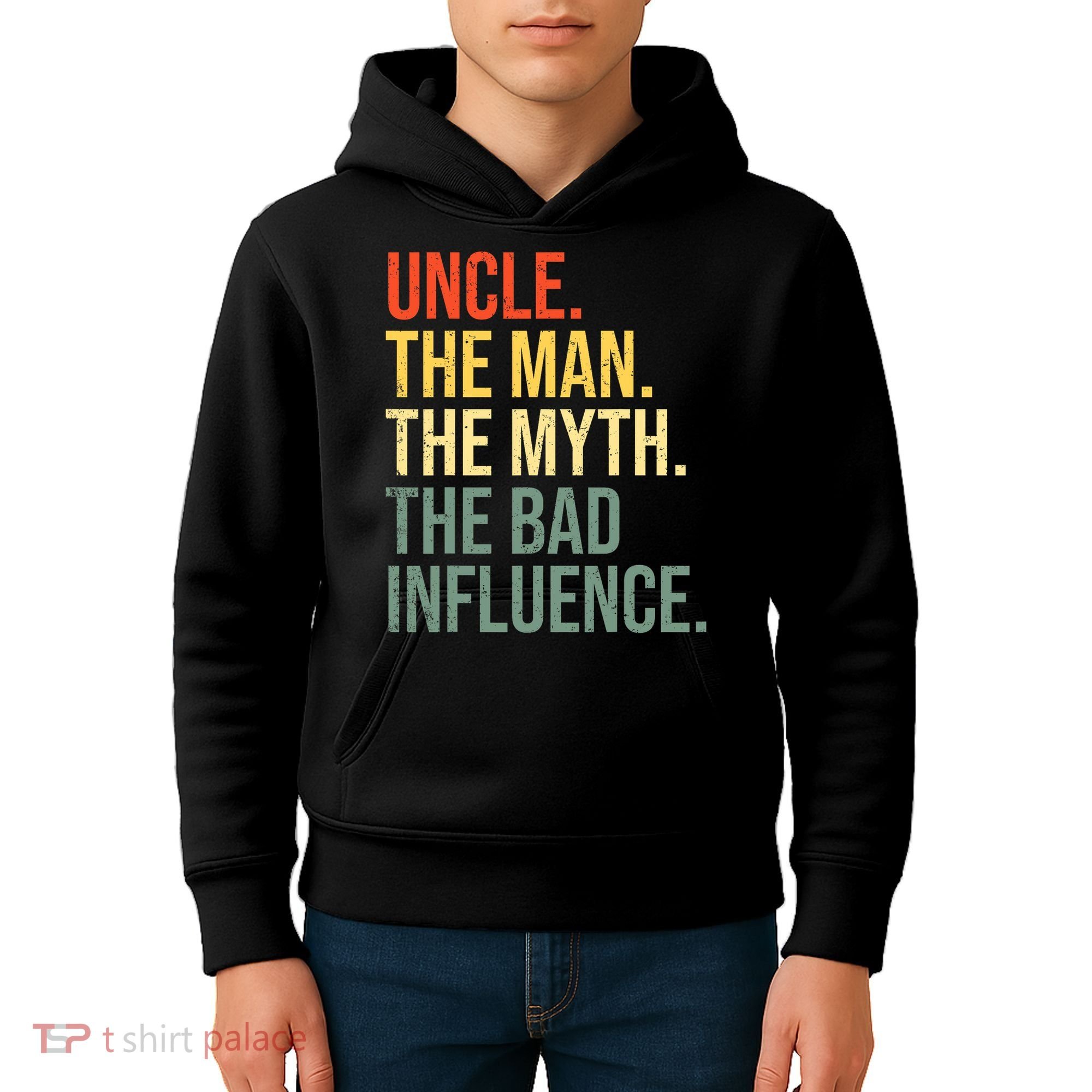 Uncle The Man The Myth The Bad Influence Best Funny Uncle Kids Hoodie