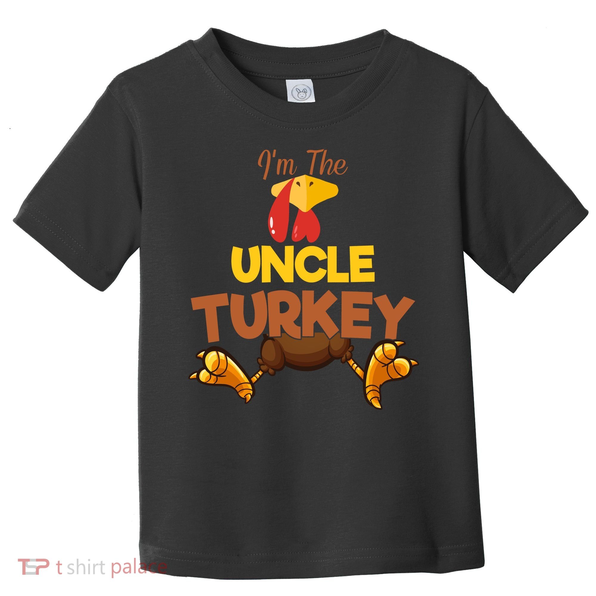 Uncle Turkey Matching Family Group Thanksgiving Gifts  Toddler T-Shirt