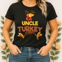 Uncle Turkey Matching Family Group Thanksgiving Gifts  Women's T-Shirt thumb 2