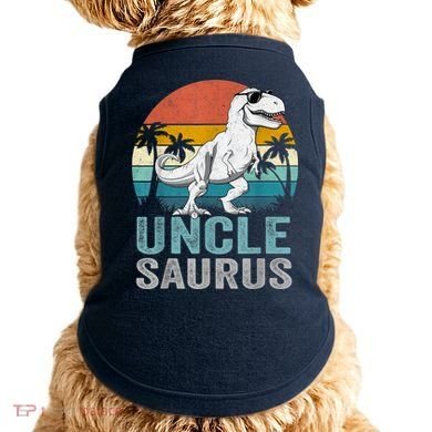 Unclesaurus T Rex Dinosaur Uncle Saurus Family Matching Doggie Tank