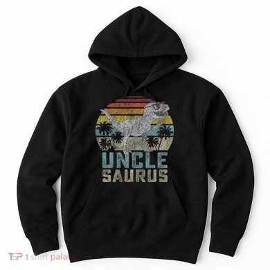 Unclesaurus T Rex Dinosaur Uncle Saurus Family Matching Hoodie