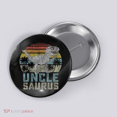 Unclesaurus T Rex Dinosaur Uncle Saurus Family Matching Button