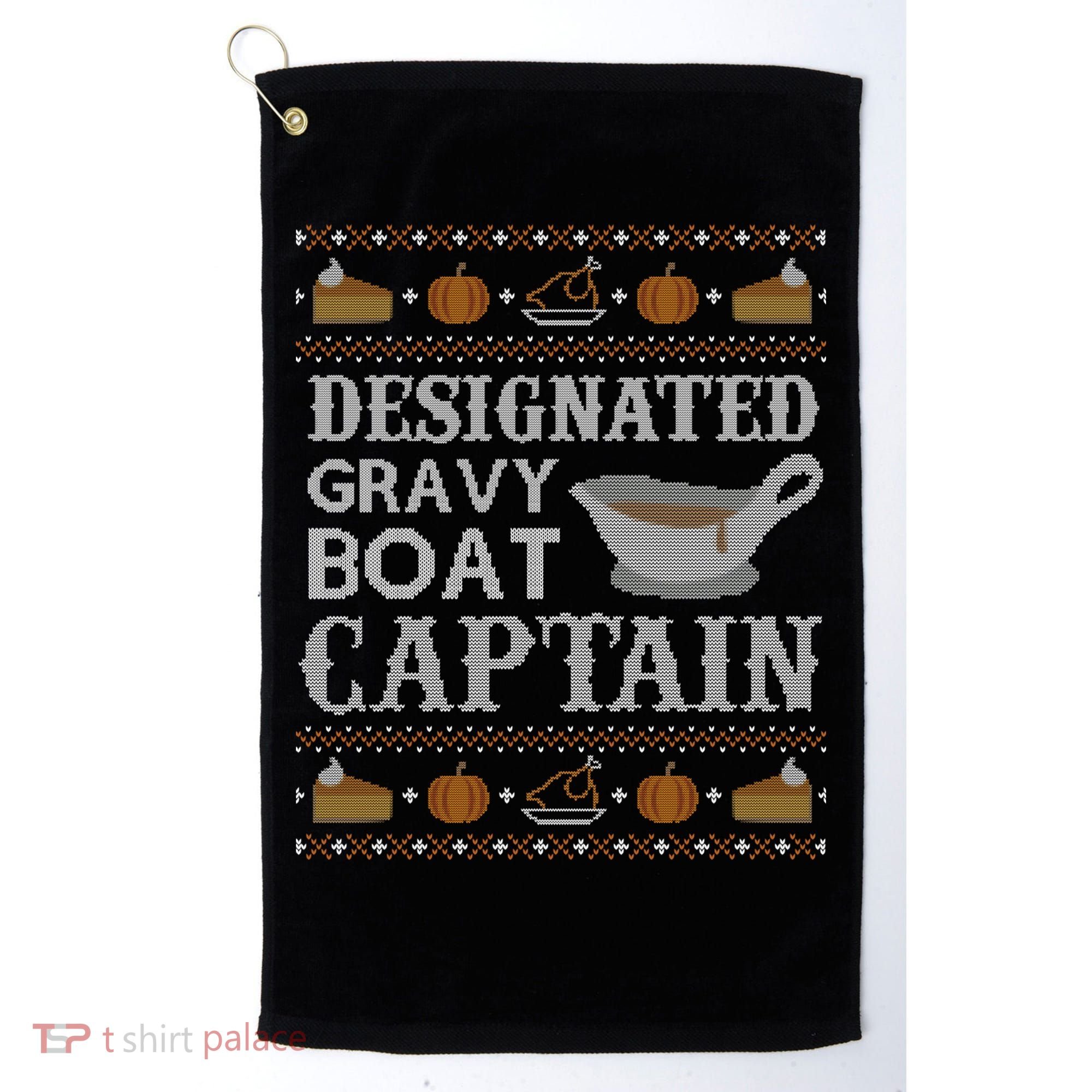 Ugly Thanksgiving Sweater Gravy Boat Captain Gift Golf Towel