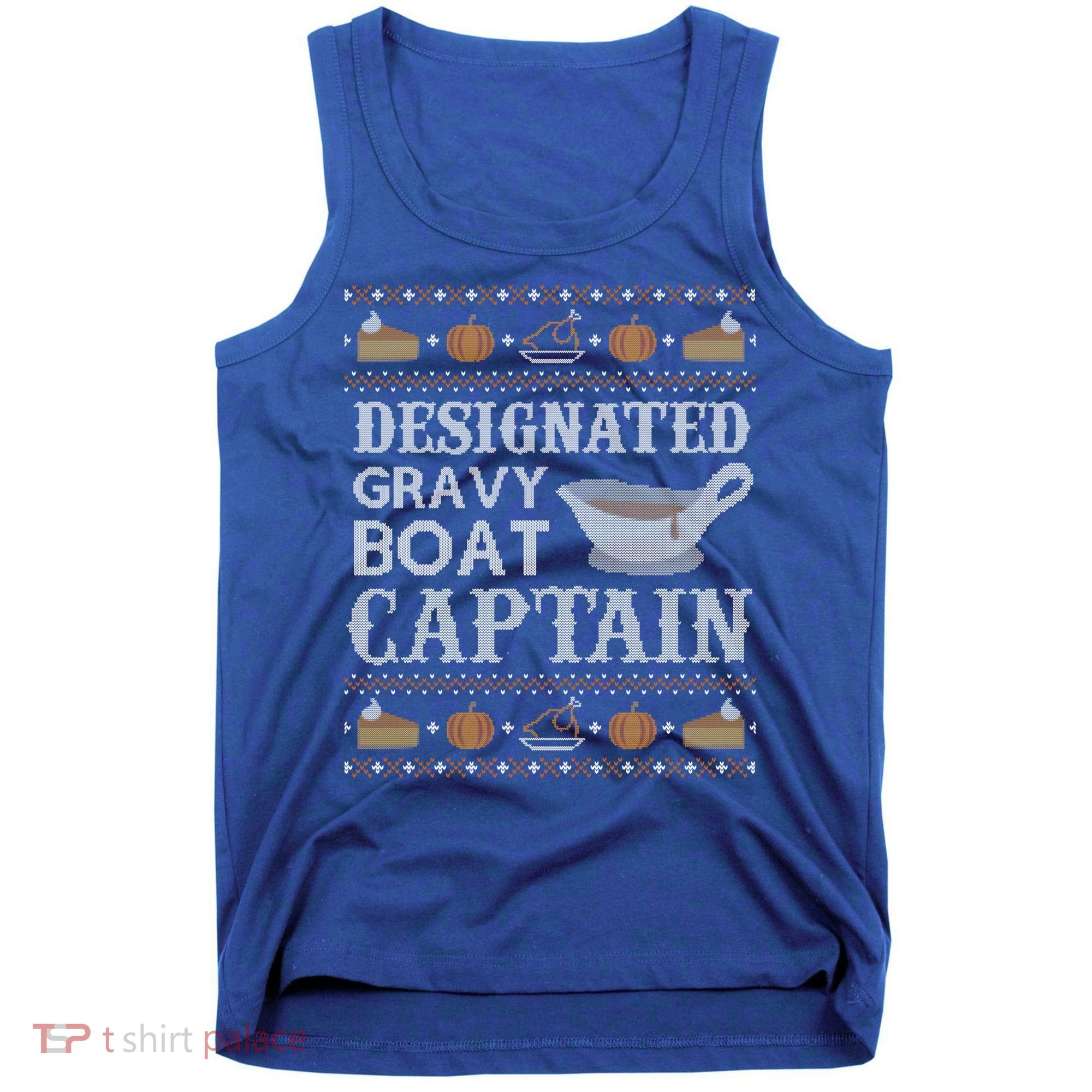 Ugly Thanksgiving Sweater Gravy Boat Captain Gift Tank Top