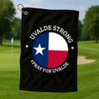 Uvalde Texas Strong Protect Kids Not Guns Golf Towel thumb 1