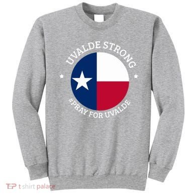 Uvalde Texas Strong Protect Kids Not Guns Sweatshirt