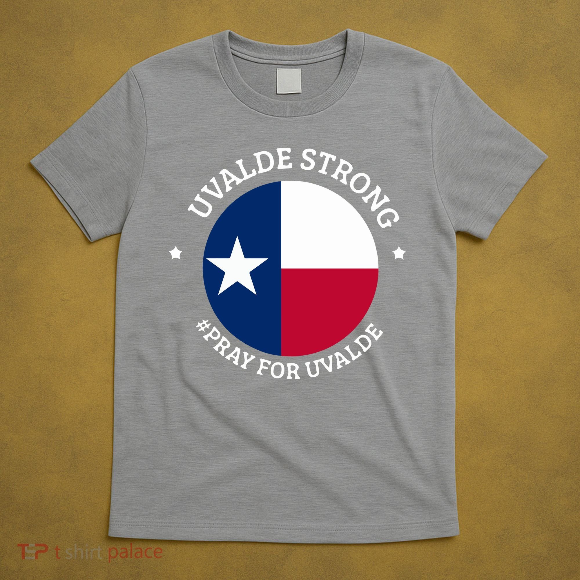 Uvalde Texas Strong Protect Kids Not Guns T-Shirt