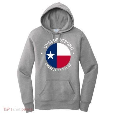 Uvalde Texas Strong Protect Kids Not Guns Women's Hoodie