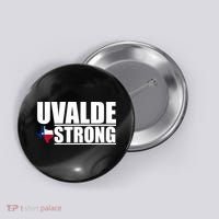 Uvalde Texas Strong Button thumb 0
