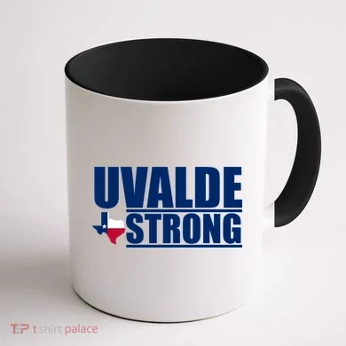 Uvalde Texas Strong Coffee Mug back