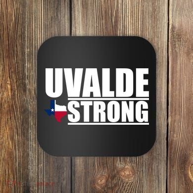 Uvalde Texas Strong Coaster