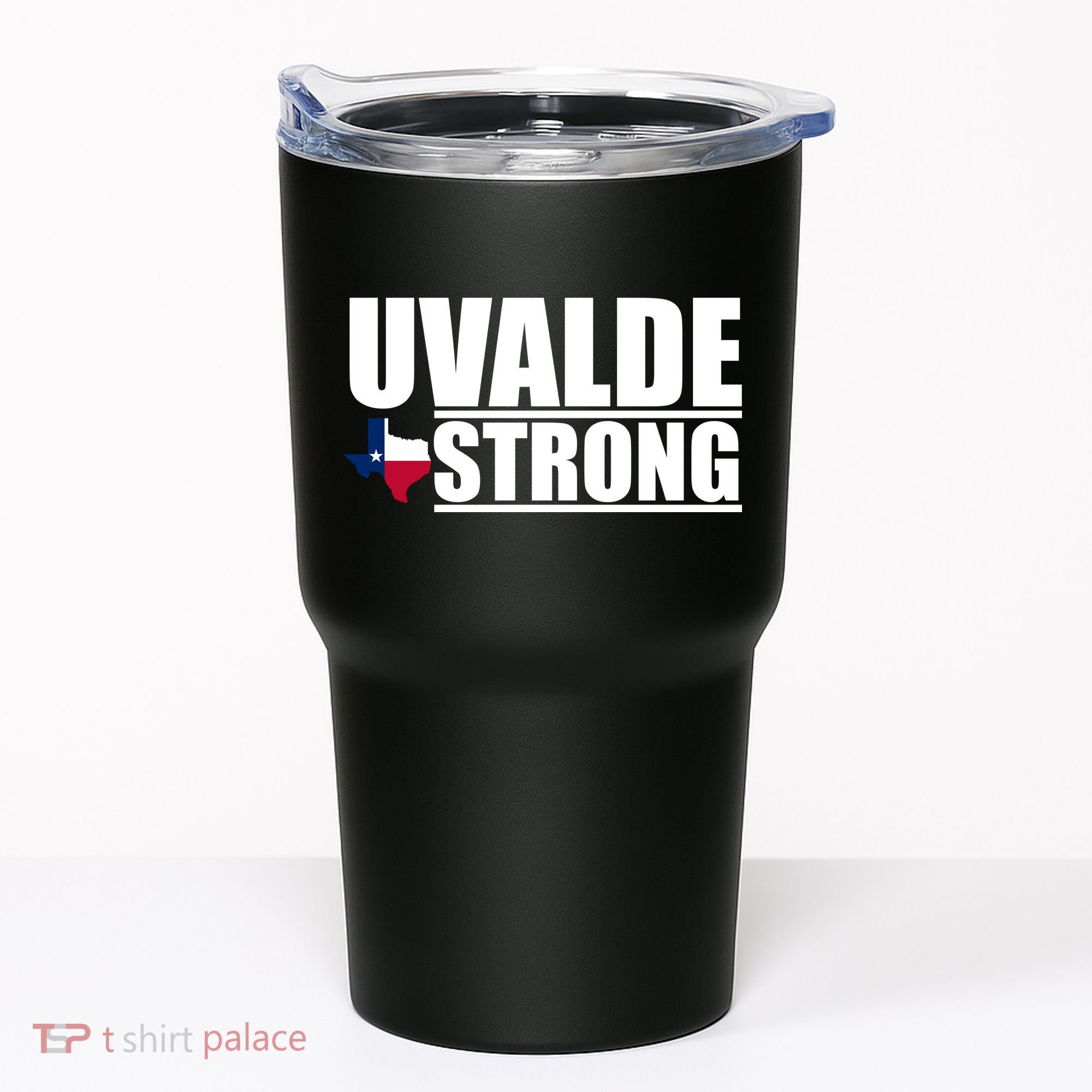 Uvalde Texas Strong Tumbler