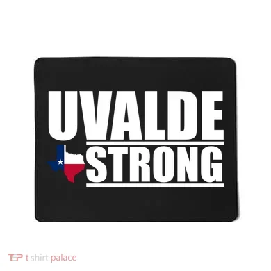 Uvalde Texas Strong Mousepad