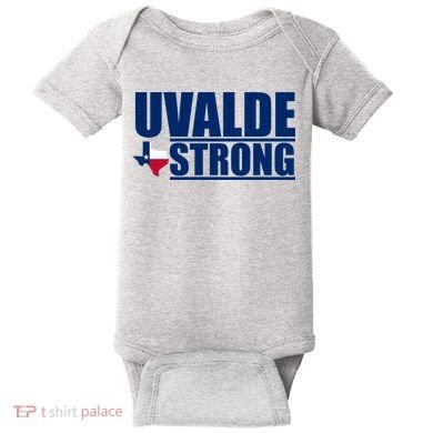 Uvalde Texas Strong Baby Bodysuit