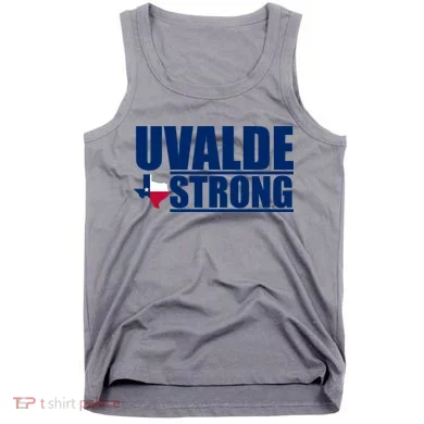 Uvalde Texas Strong Tank Top