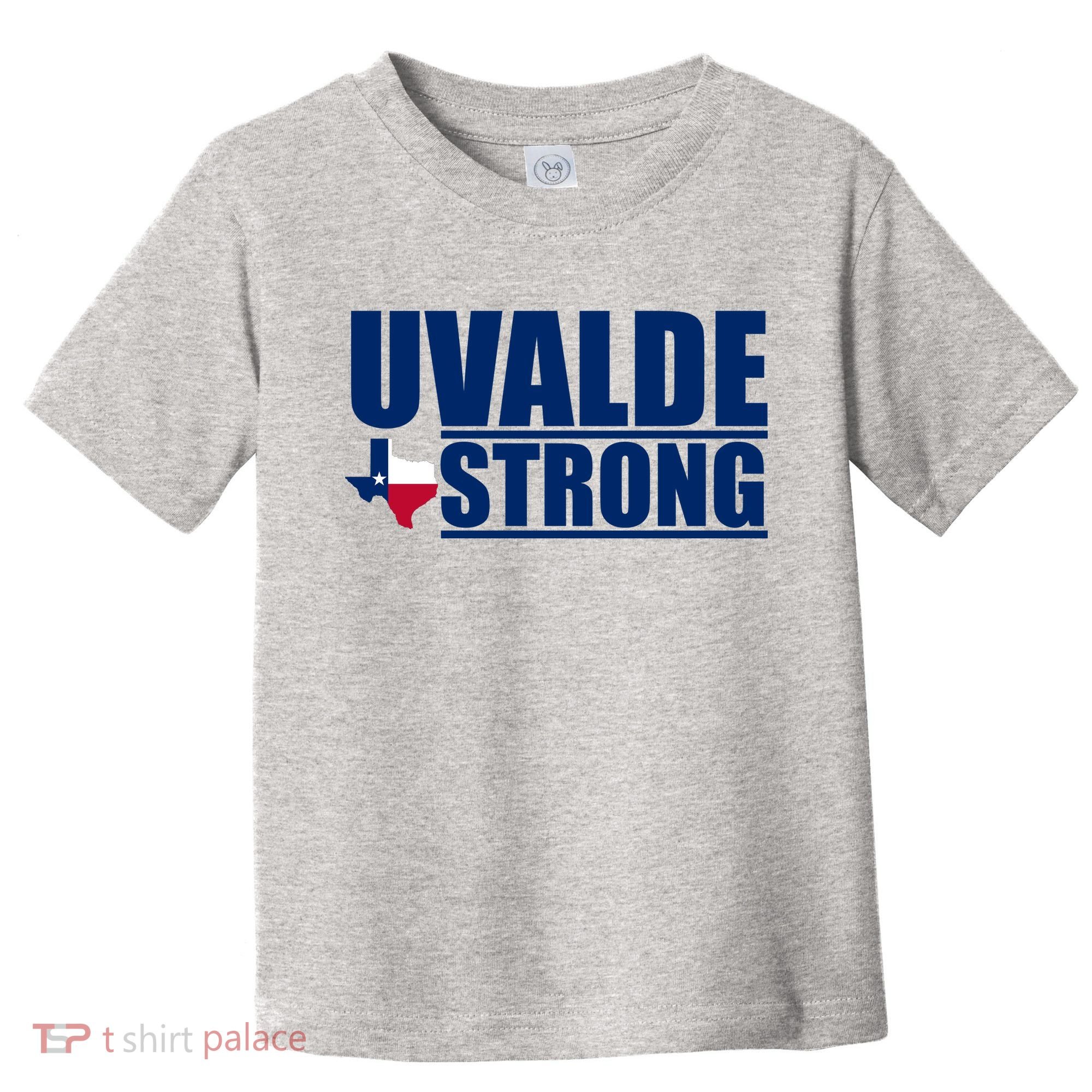 Uvalde Texas Strong Toddler T-Shirt
