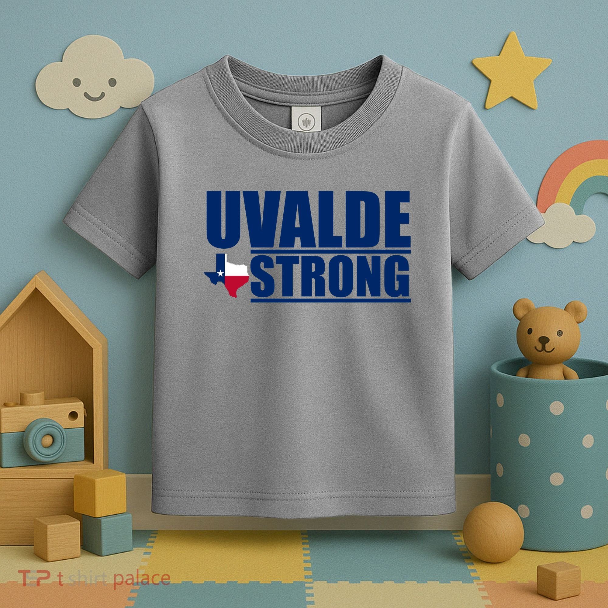 Uvalde Texas Strong Toddler T-Shirt