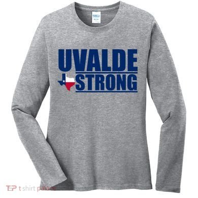 Uvalde Texas Strong Women's Long Sleeve Shirt