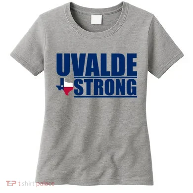 Uvalde Texas Strong Women's T-Shirt