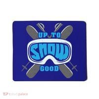 Up To Snow Good Skiing Funny Ski Funny Gift Mousepad thumb 0