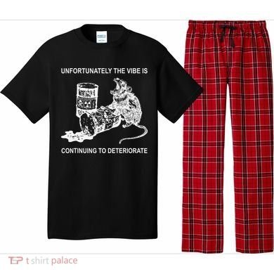Unfortunately The Vibe Is Continuing To Deteriorate Quote Pajama Set