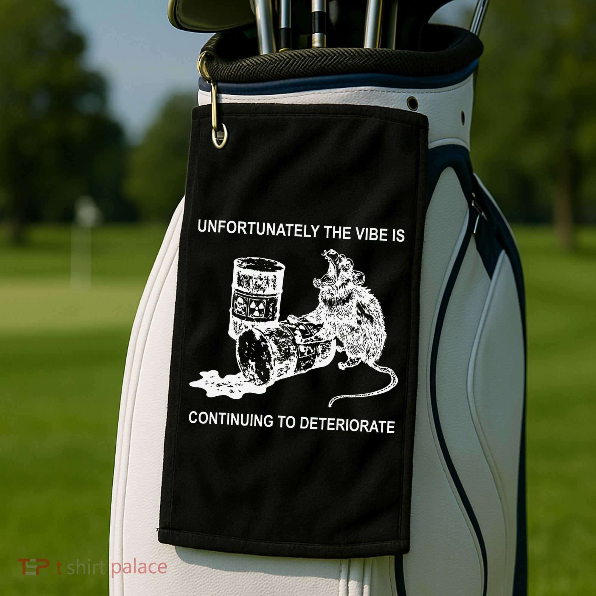 Unfortunately The Vibe Is Continuing To Deteriorate Quote Golf Towel