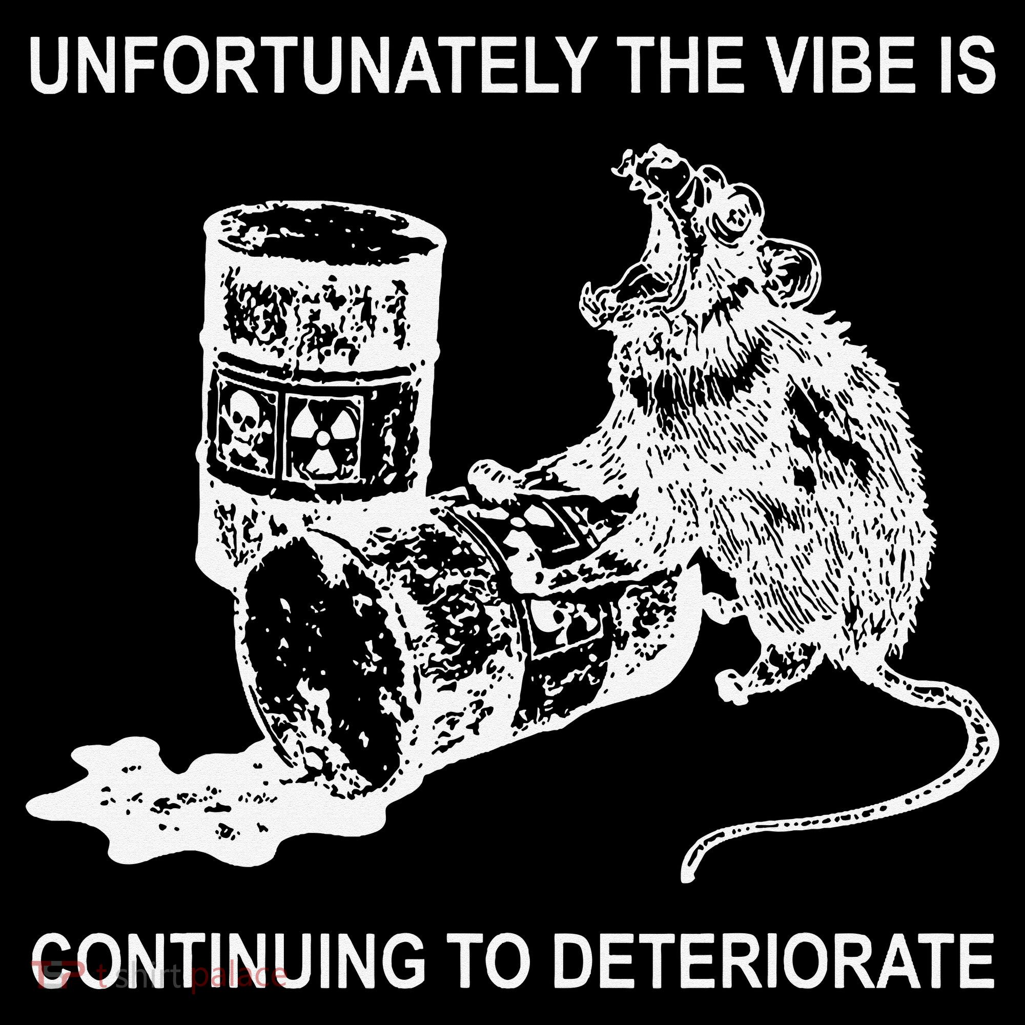 Unfortunately The Vibe Is Continuing To Deteriorate Quote Visor