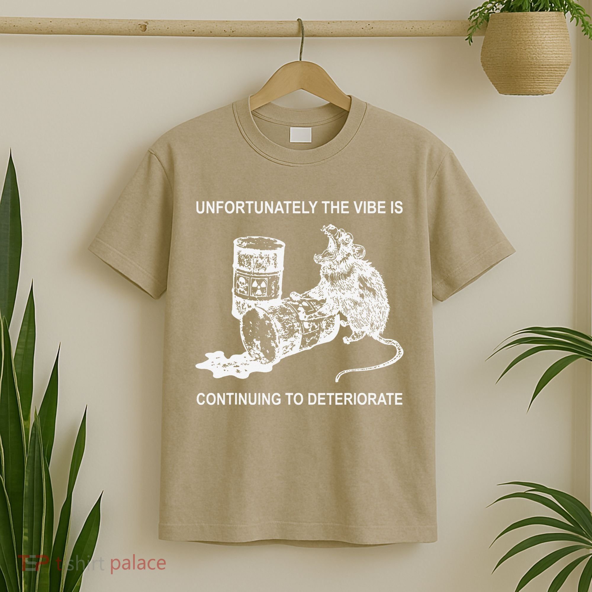 Unfortunately The Vibe Is Continuing To Deteriorate Quote T-Shirt