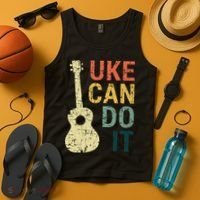 Ukulele Uke Can Do It Gifts For Guitar funny Music Lover Tank Top thumb 4