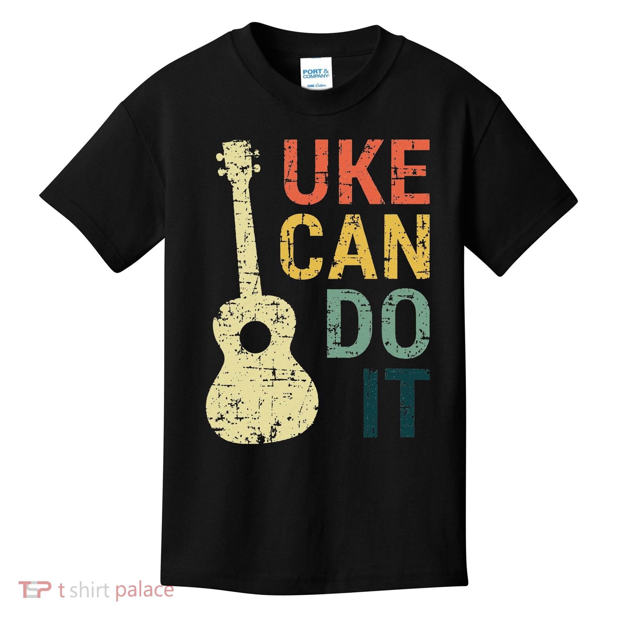 Ukulele Uke Can Do It Gifts For Guitar funny Music Lover Kids T-Shirt