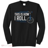 Unicycle Unicycling Gift Electric Beginner Sweatshirt thumb 0