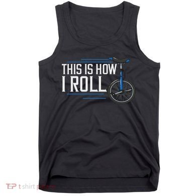 Unicycle Unicycling Gift Electric Beginner Tank Top